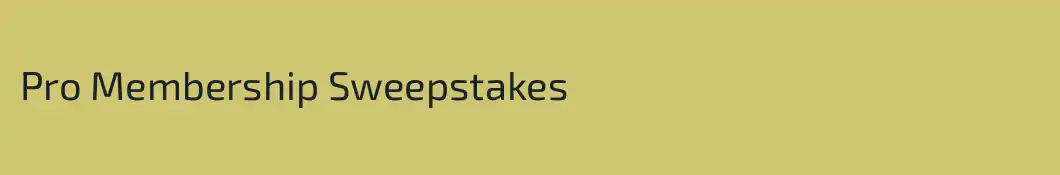 Pro Membership Sweepstakes